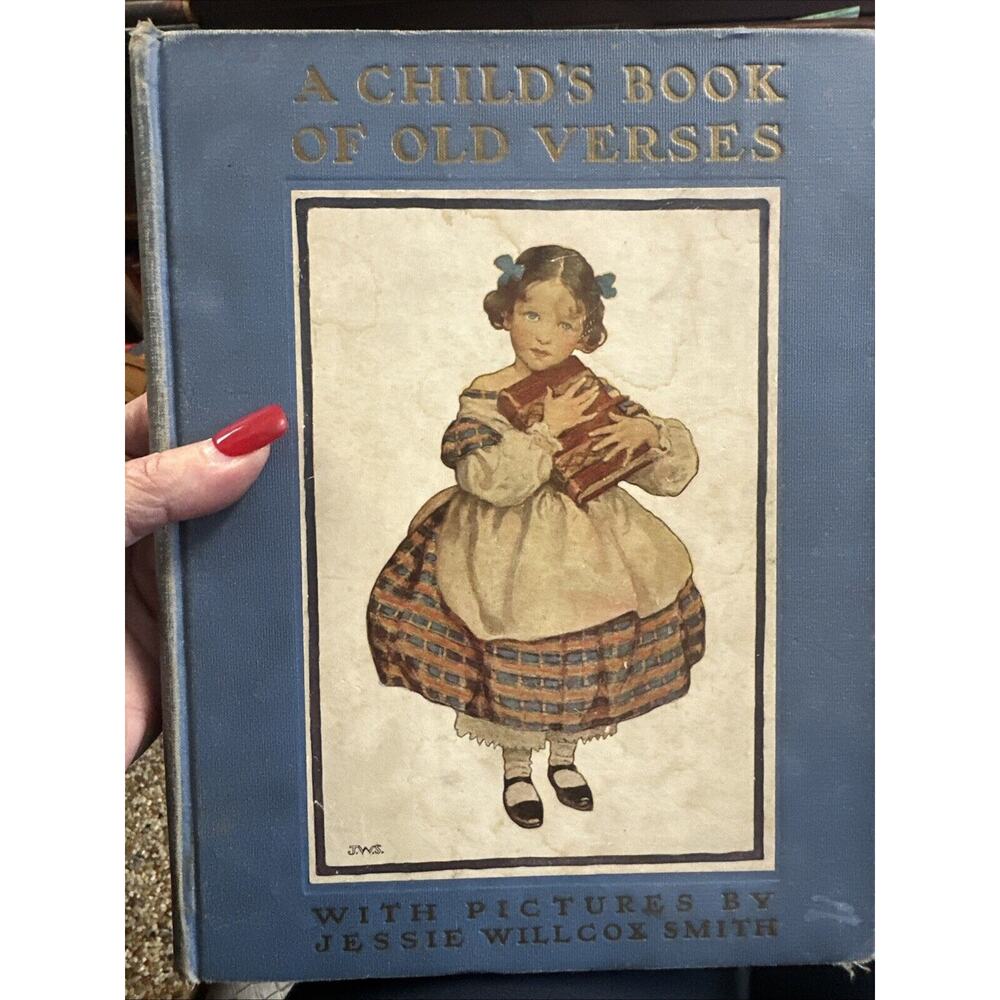 A Child's Book‎ Of Old Verses - Jessie Wilcox Smith (1935, Hardcover)